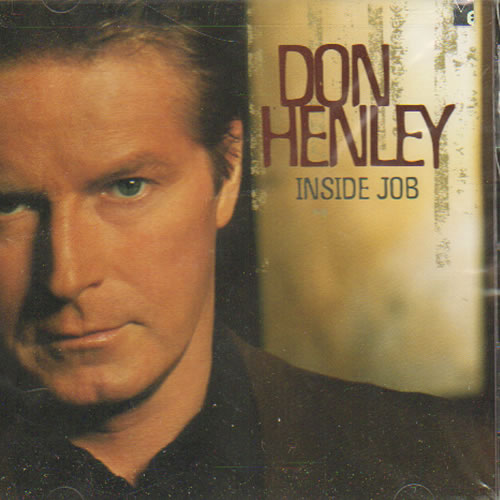 Don Henley Inside Job CD album (CDLP) US DHNCDIN639247
