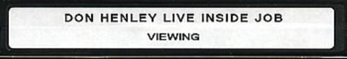 Don Henley Live Inside Job video (VHS or PAL or NTSC) UK DHNVILI200455