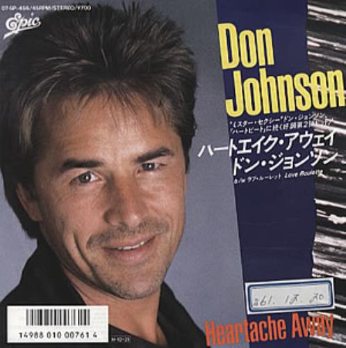 Don Johnson Heartache Away 7" vinyl single (7 inch record / 45) Japanese DJO07HE321808