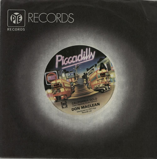 Don Maclean California Gold 7" vinyl single (7 inch record / 45) UK DM607CA573877