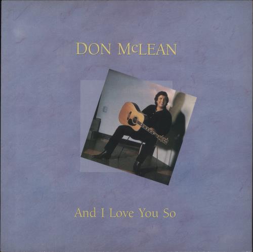 Don McLean And I Love You So vinyl LP album (LP record) UK DNMLPAN854986