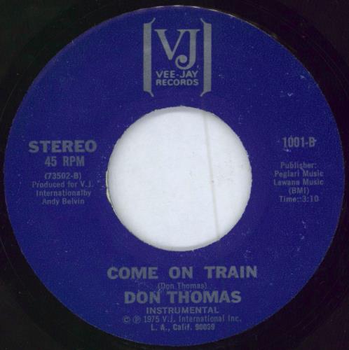 Don Thomas Come On Train 7" vinyl single (7 inch record / 45) US 4ST07CO784734