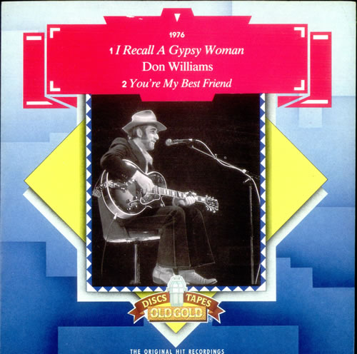 Don Williams I Recall A Gypsy Woman 7" vinyl single (7 inch record / 45) UK DWM07IR521141