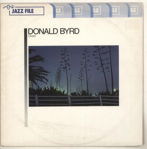 Donald Byrd Chant vinyl LP album (LP record) UK DOBLPCH532944