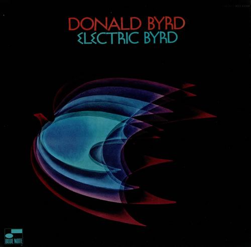 Donald Byrd Electric Byrd vinyl LP album (LP record) US DOBLPEL443034