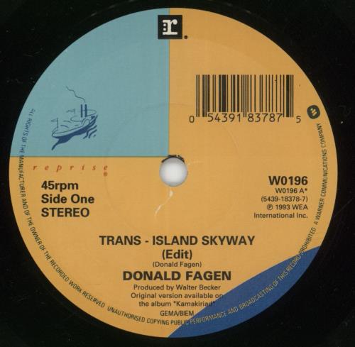 Donald Fagen Trans-island Skyway 7" vinyl single (7 inch record / 45) UK DLF07TR872936