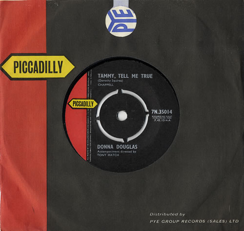 Donna Douglas Tammy, Tell Me True - Sealed 7" vinyl single (7 inch record / 45) UK 9DD07TA480040