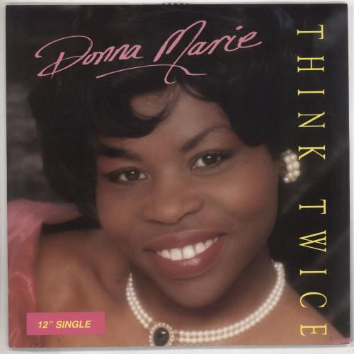 Donna Marie Think Twice 12" vinyl single (12 inch record / Maxi-single) UK 0Y112TH738012