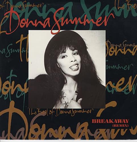 Donna Summer Breakaway Remix 12" vinyl single (12 inch record / Maxi-single) UK SUM12BR25430