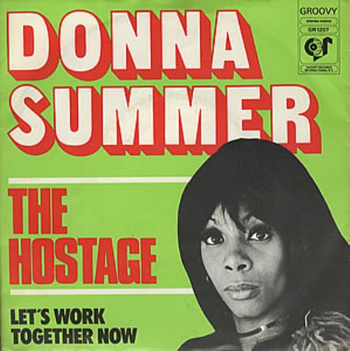 Donna Summer The Hostage 7" vinyl single (7 inch record / 45) Dutch SUM07TH354808