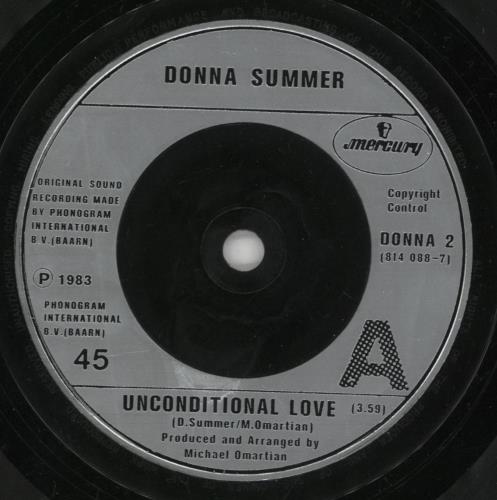 Donna Summer Unconditional Love 7" vinyl single (7 inch record / 45) UK SUM07UN102521