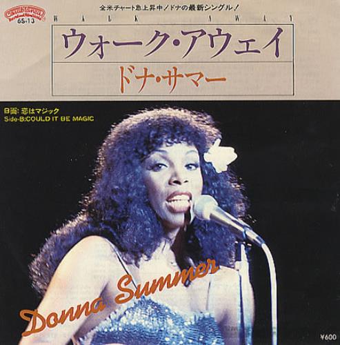 Donna Summer Walk Away 7" vinyl single (7 inch record / 45) Japanese SUM07WA229701