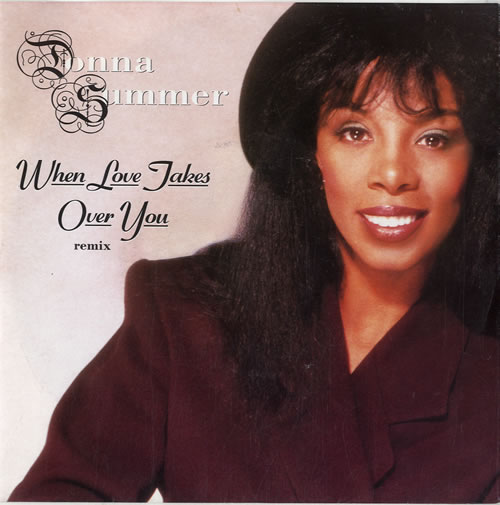 Donna Summer When Love Takes Over You German 7" vinyl single (7 inch