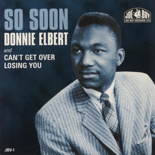 Donnie Elbert So Soon + Picture Sleeve 7" vinyl single (7 inch record / 45) UK 2DE07SO849338