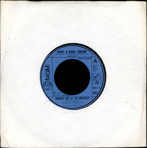 Donny & Marie Osmond Morning Side Of The Mountain 7" vinyl single (7 inch record / 45) UK D4O07MO255720