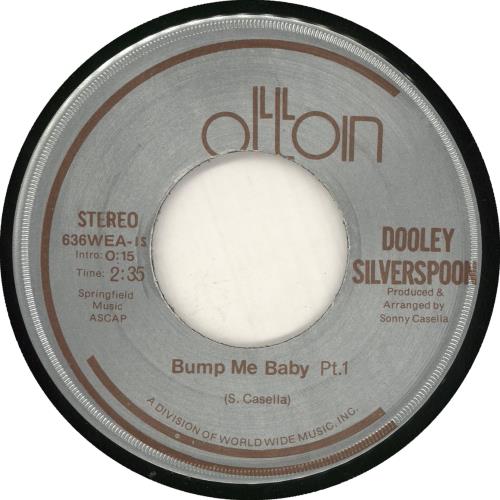 Dooley Silverspoon Bump Me Baby 7" vinyl single (7 inch record / 45) US DYQ07BU728952