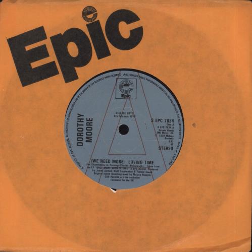 Dorothy Moore (We Need More) Loving Time 7" vinyl single (7 inch record / 45) UK DM307WE700008