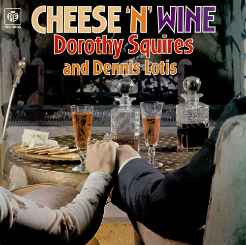 Dorothy Squires Cheese 'n' Wine vinyl LP album (LP record) UK DE6LPCH458569