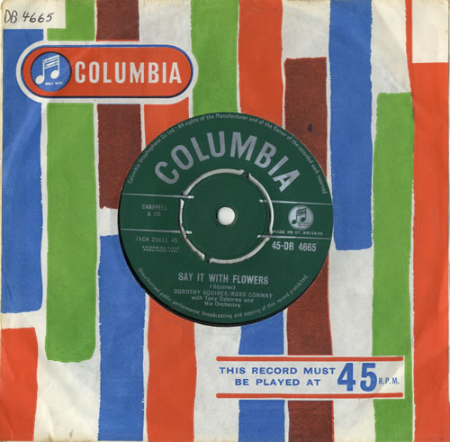 Dorothy Squires Say It With Flowers 7" vinyl single (7 inch record / 45) UK DE607SA546610