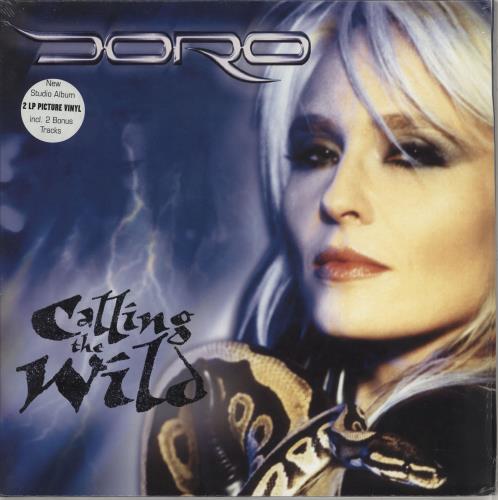 Doro Calling The Wild - Sealed picture disc LP (vinyl picture disc album) German D-OPDCA766384