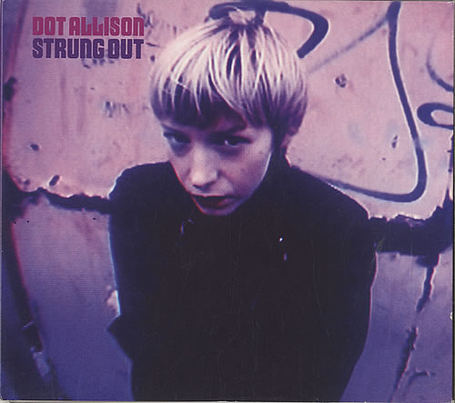 Dot Allison Strung Out 2-CD single set (Double CD single) UK DOT2SST220392