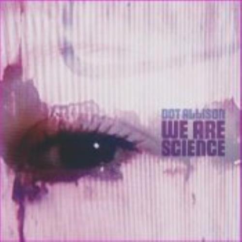 Dot Allison We Are Science CD album (CDLP) UK DOTCDWE214025
