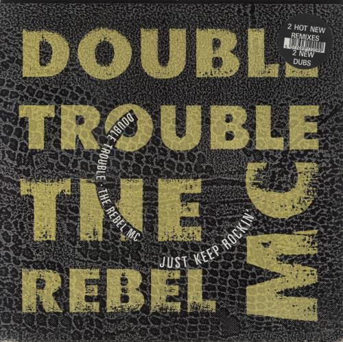 Double Trouble Just Keep Rockin' 12" vinyl single (12 inch record / Maxi-single) UK D-T12JU47309