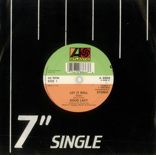Doug Lazy Let It Roll 7" vinyl single (7 inch record / 45) UK DZY07LE510974