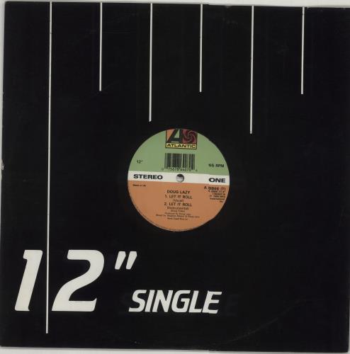 Doug Lazy Let It Roll 12" vinyl single (12 inch record / Maxi-single) UK DZY12LE676473
