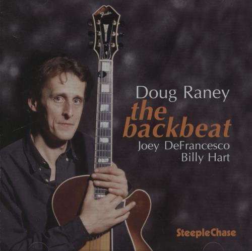 Doug Raney The Backbeat CD album (CDLP) Danish DQCCDTH670669