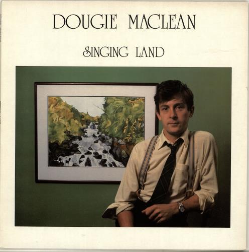 Dougie Maclean Singing Land vinyl LP album (LP record) UK I51LPSI692738