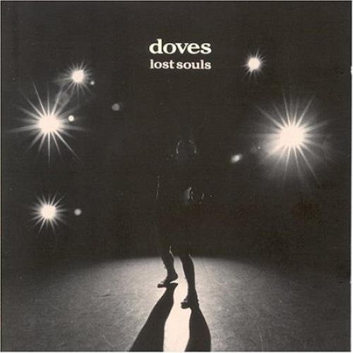 Doves Lost Souls CD album (CDLP) UK VOSCDLO161858