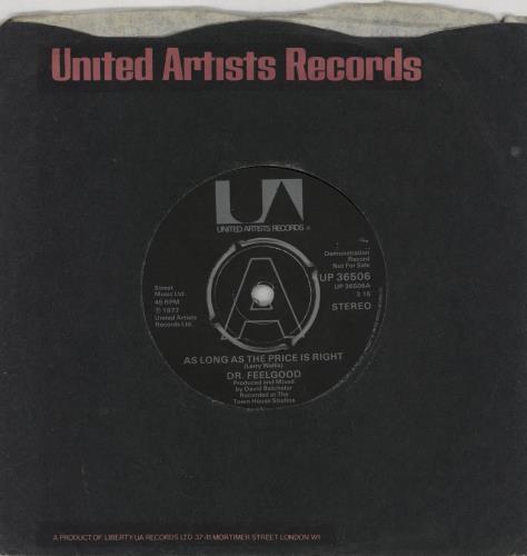 Dr Feelgood As Long As The Price Is Right - A Label 7" vinyl single (7 inch record / 45) UK DRF07AS762935