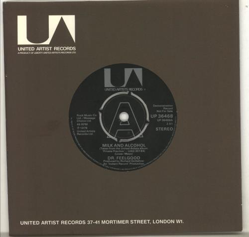 Dr Feelgood Milk And Alcohol - A Label 7" vinyl single (7 inch record / 45) UK DRF07MI707750