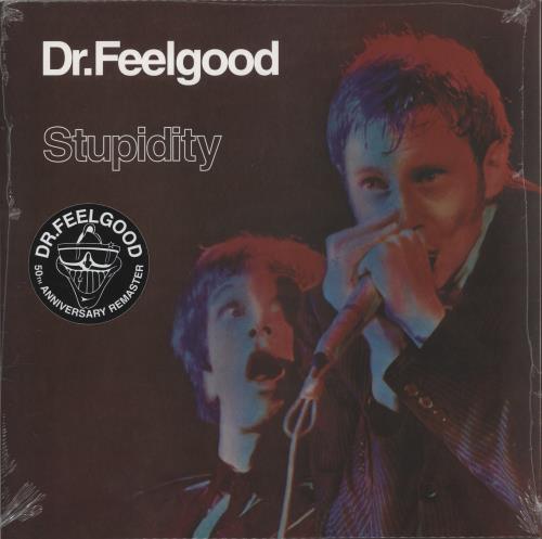 Dr Feelgood Stupidity - 50th Anniversary Edition - Sealed vinyl LP album (LP record) UK DRFLPST872806