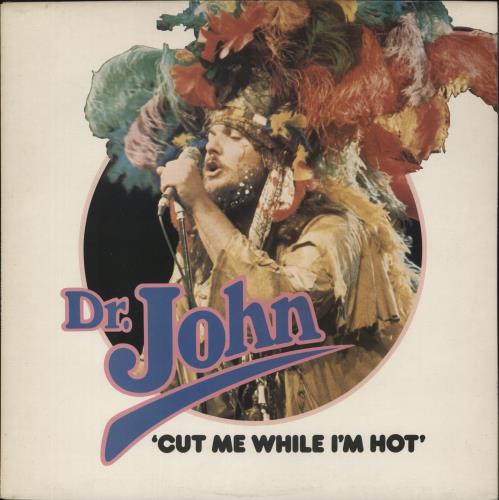 Dr John Cut Me While I'm Hot - Promo Stickered vinyl LP album (LP record) UK DRJLPCU869535