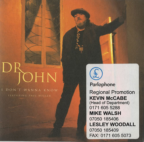 Dr John I Don't Wanna Know CD single (CD5 / 5") UK DRJC5ID305035