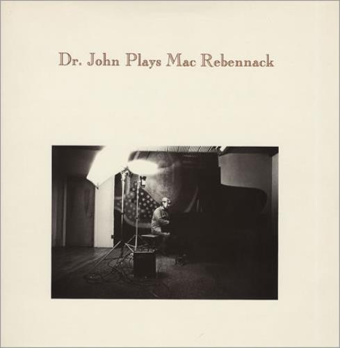 Dr John Plays Mac Rebennack vinyl LP album (LP record) UK DRJLPPL251148