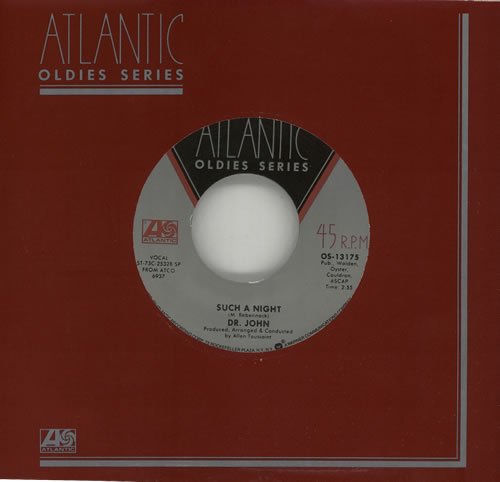 Dr John Such A Night / Right Place, Wrong Time 7" vinyl single (7 inch record / 45) US DRJ07SU575709