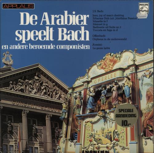 Draaiorgel De Arabier De Arabier Speelt Bach En Andere Beroemde Componisten vinyl LP album (LP record) Dutch 8SNLPDE856762