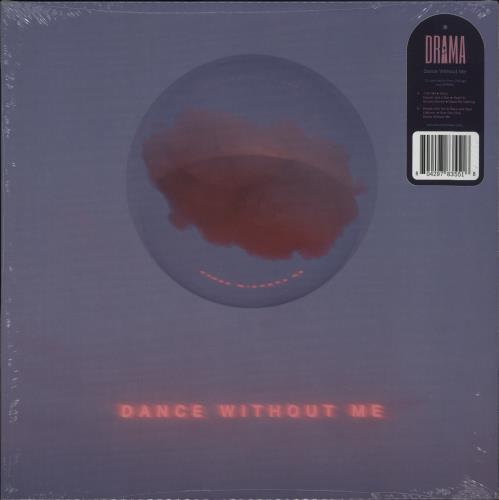 Drama Dance Without Me - Sealed vinyl LP album (LP record) US D4GLPDA881554