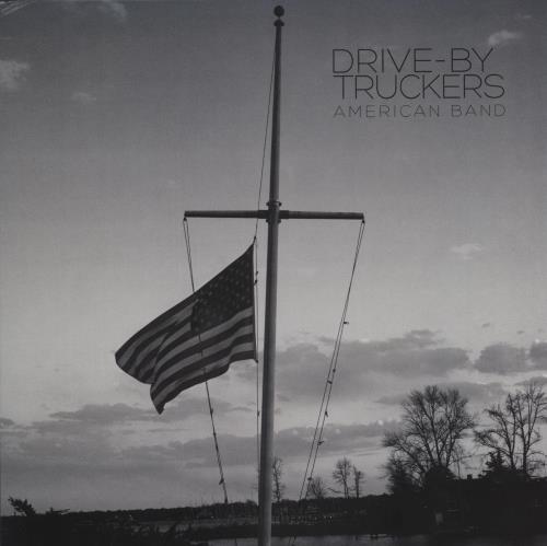 Drive-By Truckers American Band + 7" vinyl LP album (LP record) US 0T7LPAM877732