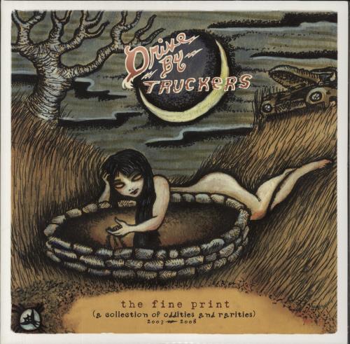 Drive-By Truckers The Fine Print (a collection of oddities and rarities-2003-2008) 2-LP vinyl record set (Double LP Album) US 0T72LTH842741