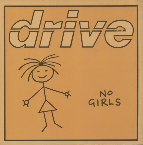 Drive No Girls 12" vinyl single (12 inch record / Maxi-single) UK 9S712NO869915