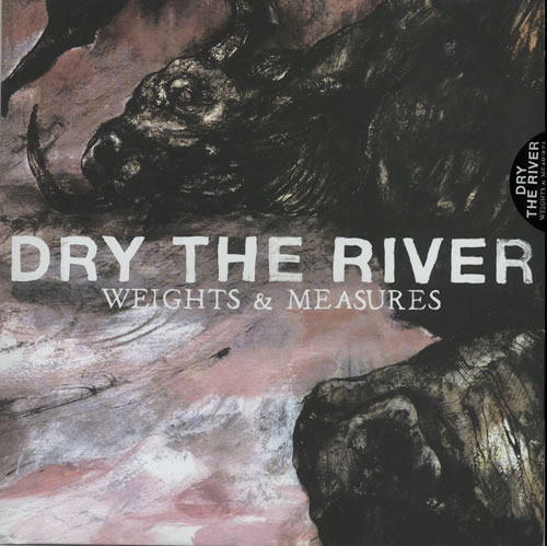 Dry The River Weights & Measures 10" vinyl single (10 inch record) UK D8110WE631679
