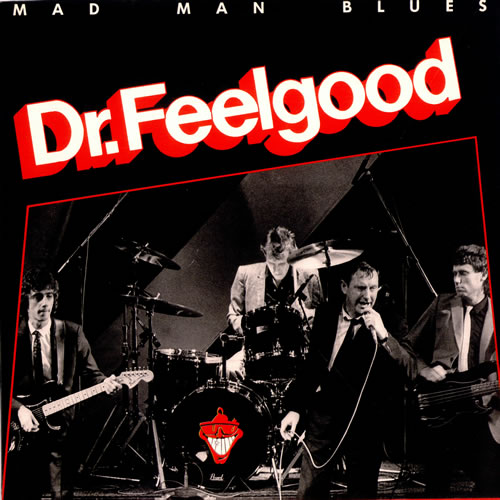 Dr Feelgood Mad Man Blues French vinyl LP album (LP record) (505233)