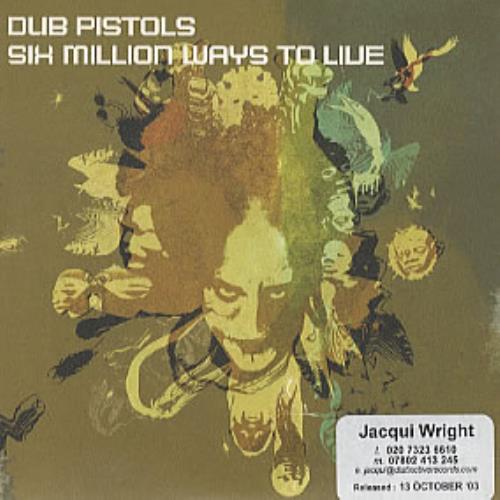 Dub Pistols Six Million Ways To Live CD album (CDLP) UK DBICDSI321980