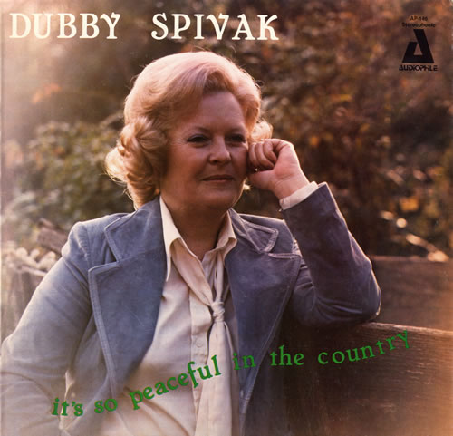 Dubby Spivak It's So Peaceful In The Country vinyl LP album (LP record) US D4ILPIT559827