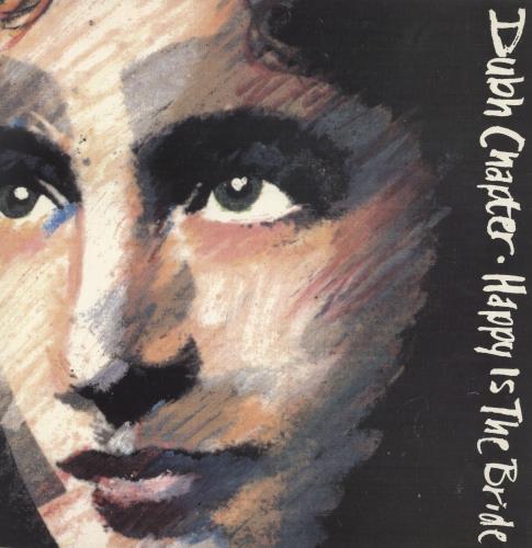 Dubh Chapter Happy Is The Bride 12" vinyl single (12 inch record / Maxi-single) UK 8-H12HA865339