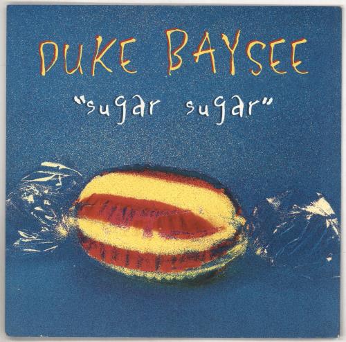 Duke Baysee Sugar Sugar 12" vinyl single (12 inch record / Maxi-single) UK 0ZK12SU738131